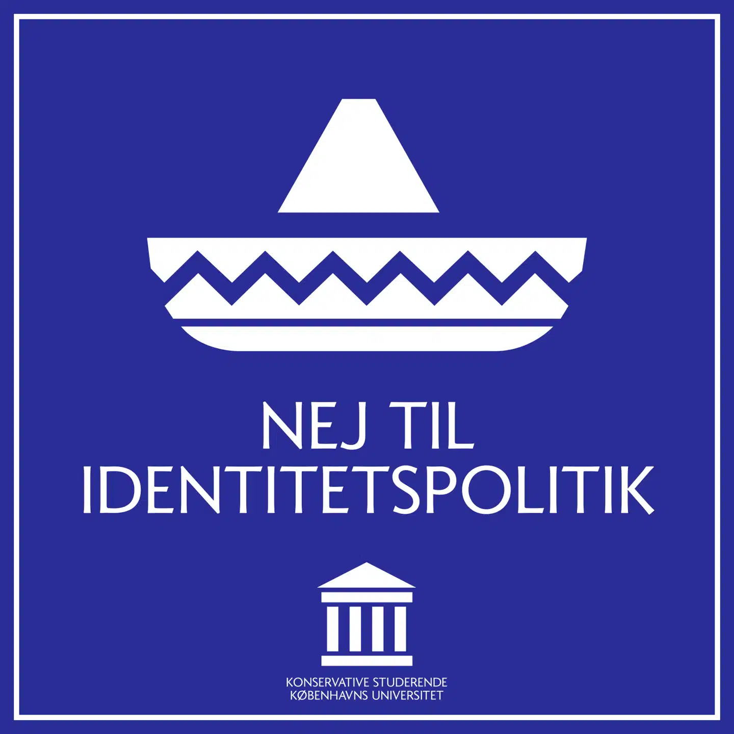 Konservative Studerendes plakat under universitetsvalget.