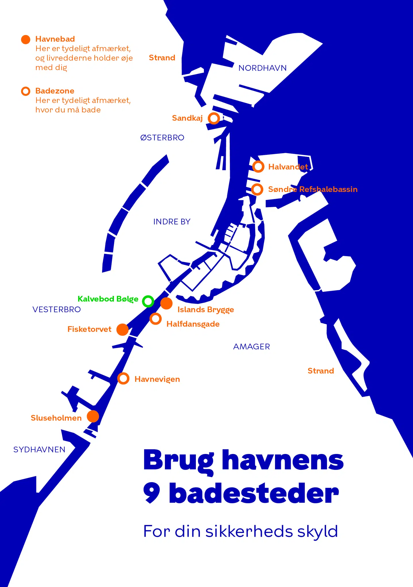 Med den nye badezone har København nu ni steder, hvorfra man kan bade i sikkerhed for trafik i havnen.