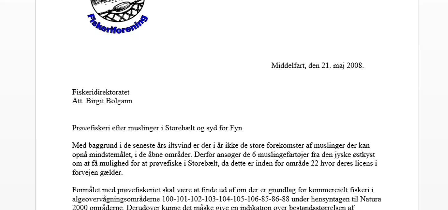 Her kan man se, at østjyske fiskere siden 2008 har bedt om tilladelse til forsøgsfiskeri ved lige præcis Storebælt.