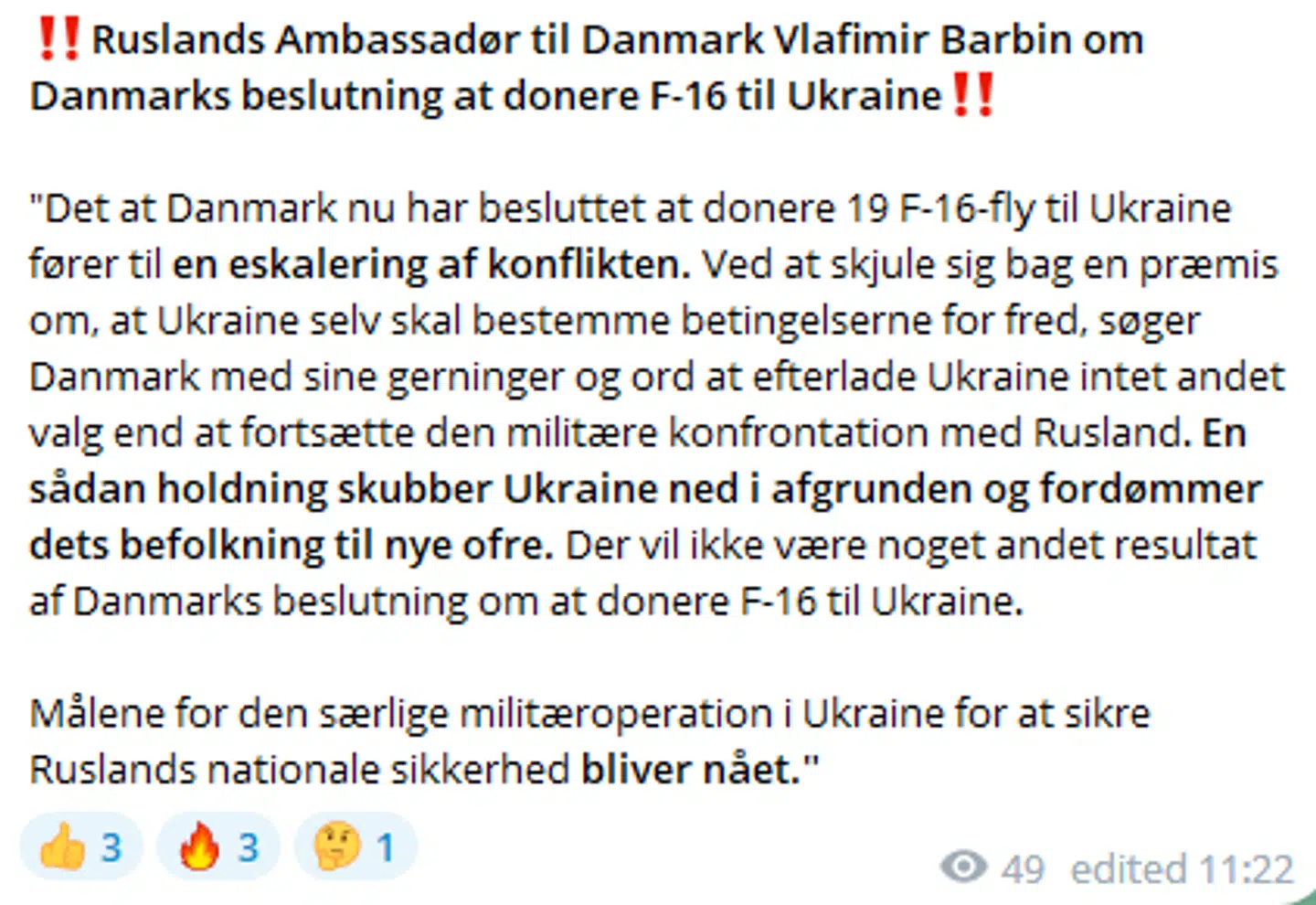 Her er hele meddelelsen fra den russiske ambassade i København til det sociale medie Telegram.