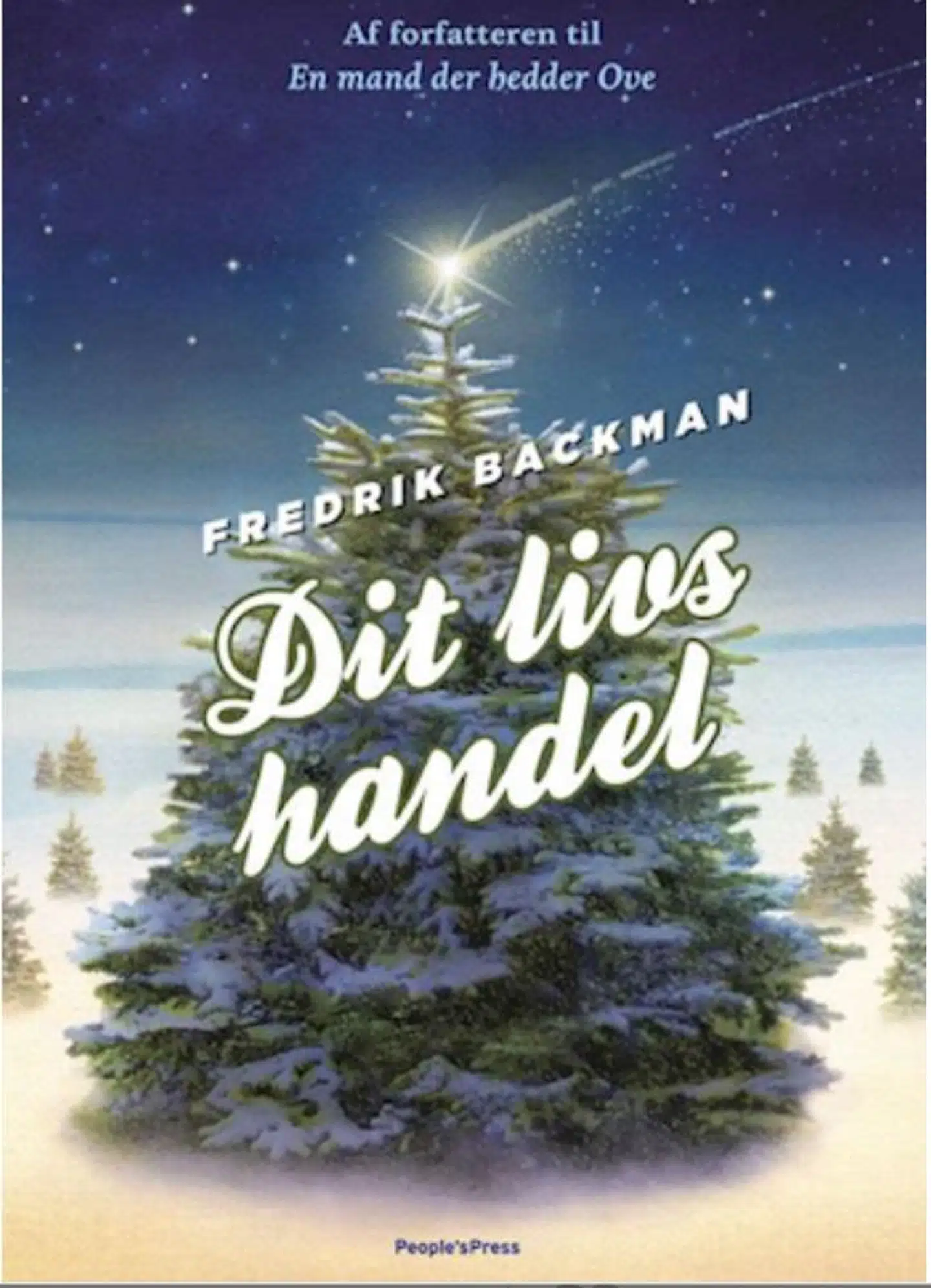 Omslag, Fredrik Backman: Dit livs handel. Foto: Saxo.com