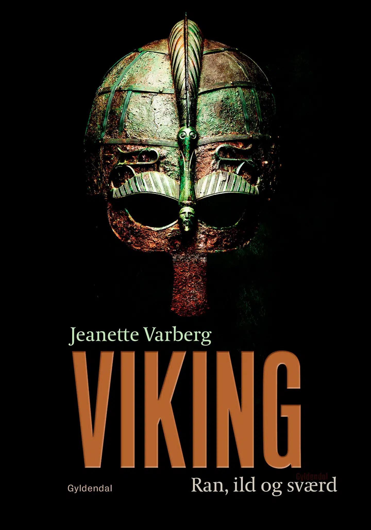 Viking. Ran, ild og sværd af Jeanette Varberg. Foto: omslag fra bogen