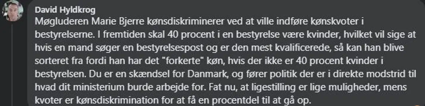 David Hyldkrog fortryder ikke at have kaldt ligestillingsministeren for en møgluder, og han mener heller ikke, at det er sexistisk. Han fortæller, at det var for at sikre sig, at hun ville læse kommentaren, da han vidste, at det ville provokere hende.